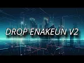 Download Lagu SOUND DJ REMIX DROP ENAKEUN V2 ( DANZ WG - Edit ) , viral fyp tiktok