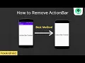 How to remove action bar from specific Activities - Android studio tutorial