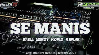 dj laila semanis v3 stell mbrot koplo keplak special cocok buat hajatan aulian 17 feat r3 audio