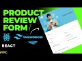 Make Product Review Form using HTML React TailwindCSS Survey Form Web Designing