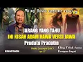 Download Lagu JARANG YANG TAHU INI KISAH ADAM HAWA VERSI JAWA