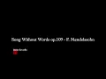 Song Without Words op.109 - F. Mendelssohn [PIANO ACCOMPANIMENT FOR CELLO]