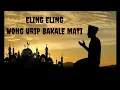 Lagu PUJI PUJIAN JAWA JADUL || ELING ELING WONG URIP BAKALE MATI