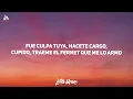 Luck Ra - FUE CULPA TUYA [Letra] ft. Tiago PZK