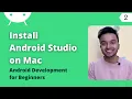 Install Android Studio on Mac Android Development Tutorial for Beginners 2023