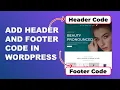 Add Headers and Footer Scripts to WordPress for FREE 2022 Br Tech World