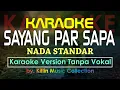 Download Lagu #Karaoke Sayang Par Sapa ( Di Telfon Se Bilang Sayang ) Cleny Nikijuluw by Kiflin Music