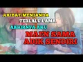Download Lagu SAMA ADIK KANDUNG SENDIRI❓❓ #kisahnyata #podcast #story
