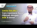 Download Lagu Cara membaca huruf hijaiyah dengan baik dan benar - Ustadz Adi Hidayat