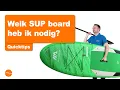 Download Lagu Welk SUP board heb ik nodig? Alle types en keuzes in 3 minuten uitgelegd!