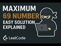 LeetCode 1323 Maximum 69 Number Easy Solution Explained Java