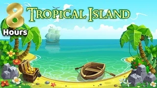 Sleep Story For Kids 8 HOURS YOUR TROPICAL ISLAND Sleep Meditation For Children 