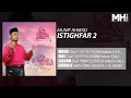 Download Lagu Munif Ahmad - Istighfar 2 (Official Music Audio)