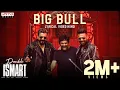 Download Lagu Big Bull Lyrical (Hindi) | Double ISMART | Ram Pothineni | Sanjay Dutt | Puri Jagannadh | Manisharma