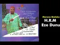Lagu H.R.M Eze Dunu - Emeka Morocco