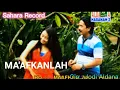 Download Lagu MAAFKANLAH.  Cipt : Jodi Aldana Chanel : Jodi Aldana