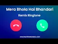 Download Lagu Mera Bhola Hai Bhandari Remix Ringtone | Mera Bhola Hai Bhandari whatsApp status | #Rington