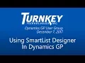 How to use SmartList Designer in Dynamics GP