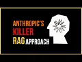 The Best RAG Technique Yet Anthropic s Contextual Retrieval Explained