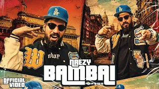 Naezy " Bambai " Prod. by Ae Zed En (Official Music Video)