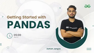 Getting started with pandas GeeksforGeeks Python