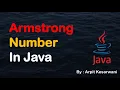 Armstrong Number in Java Java Basic Programs Java Arpit Kesarwani