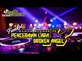 Download Lagu FUNKOT VIRAL - PENCERAIAN LARA X BROKEN ANGEL {WAWAN BLEHOR 09} BY ANGGARA OFFICIALL