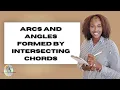 Gina Wilson 10 7 Arcs and Angles formed by intersecting chords secants and tangents