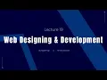 lecture 19 web design and development complete html css js bootstrap php and wordpress sajjad rogi