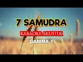 Download Lagu TUJUH SAMUDERA [KARAOKE AKUSTIK] || 7 Samudra Gamma 1