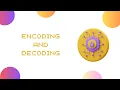 Cryptography Encoding and Decoding