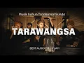 Download Lagu TARAWANGSA Full 1jam musik buhun Sunda