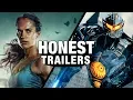 Honest Trailers - Tomb Raider Pacific Rim Uprising