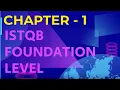 ISTQB Foundation Level Certification Chapter 1 explained for 2021 exam