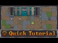 Dwarf Fortress - Quick Tutorials