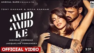 Mud Mud  ke  Na Dekh(full video song) Tonykakkar, Neha Kakkar l, Jacqueline