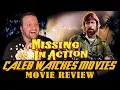 MISSING IN ACTION MOVIE REVIEW
