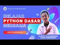 Tutorial Python Dasar Membuat Input Output dengan Variable