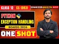 Class 12 CS Python Exception Handling CBSE Computer Science 2026 Live Boards Preparation
