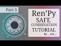 Ren Py Safe Combination Puzzle Tutorial - Part 3