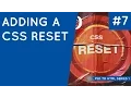PSD to HTML CSS Series 1 unresponsive - Adding a Simple CSS Reset