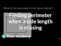 Finding perimeter when a side length is missing Math 3rd grade Khan Academy
