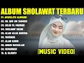 Download Lagu SHOLAWAT MERDU NISSA SABYAN, ALMA ESBEYE, ALFINA NINDIYANI FULL ALBUM 2025 || SHOLAWAT NABI TERBARU
