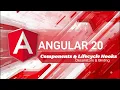 Angular 20 Components Decorators Binding Lifecycle Hooks Explained 2025 Step by Step