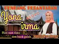 Lagu DENDANG PERANTAUAN.ENAK DI DENGAR-YONA IRMA