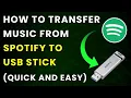 Download Lagu How To Transfer Music From Spotify To Usb Stick (Easy En Quick)