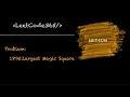Largest Magic Square LeetCode 1895 - Python Solution