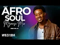 AFROSOUL MZANSI MIX 2025 VOL 43 | Dj Webaba
