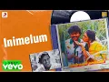 Download Lagu Ponmaana Selvan - Inimelum Lyric | Vijayakanth | Ilaiyaraaja