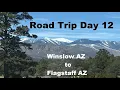 Winslow AZ to Flagstaff AZ Walnut Canyon Wupatki Sunset Crater Scenic Drive Road Trip Day 12